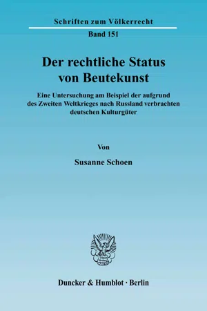 Der rechtliche Status von Beutekunst.