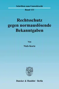 Rechtsschutz gegen normauslösende Bekanntgaben._cover