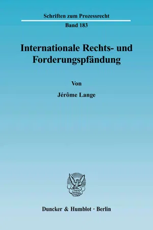 Internationale Rechts- und Forderungspfändung.