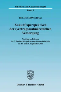 Zukunftsperspektiven derzahnärztlichen Versorgung._cover