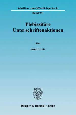 Plebiszitäre Unterschriftenaktionen.