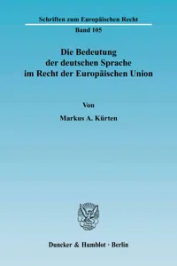 Die Bedeutung der deutschen Sprache im Recht der Europäischen Union._cover