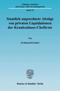 Staatlich angeordnete Abzüge von privaten Liquidationen der Krankenhaus-Chefärzte._cover