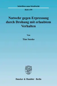 Notwehr gegen Erpressung durch Drohung mit erlaubtem Verhalten._cover