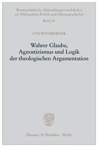 Wahrer Glaube, Agnostizismus und Logik der theologischen Argumentation._cover