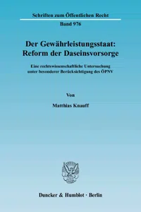 Der Gewährleistungsstaat: Reform der Daseinsvorsorge._cover