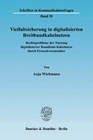 Vielfaltsicherung in digitalisierten Breitbandkabelnetzen.