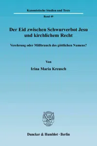 Der Eid zwischen Schwurverbot Jesu und kirchlichem Recht._cover