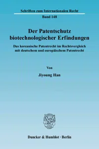 Der Patentschutz biotechnologischer Erfindungen._cover