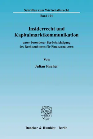 Insiderrecht und Kapitalmarktkommunikation