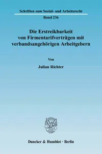 Die Erstreikbarkeit von Firmentarifverträgen mit verbandsangehörigen Arbeitgebern._cover