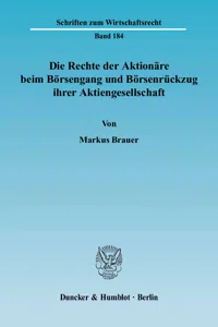 Die Rechte der Aktionäre beim Börsengang und Börsenrückzug ihrer Aktiengesellschaft._cover