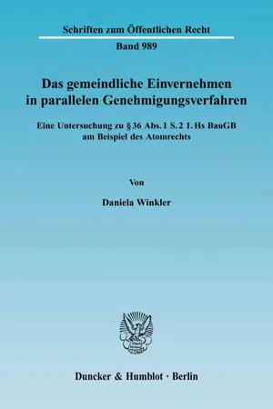 Das gemeindliche Einvernehmen in parallelen Genehmigungsverfahren.