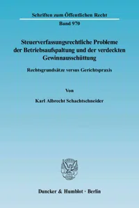 Steuerverfassungsrechtliche Probleme der Betriebsaufspaltung und der verdeckten Gewinnausschüttung._cover