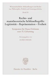 Rechts- und staatstheoretische Schlüsselbegriffe: Legitimität - Repräsentation - Freiheit._cover