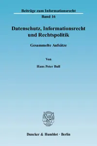 Datenschutz, Informationsrecht und Rechtspolitik._cover