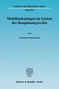 Mobilfunkanlagen im System des Bauplanungsrechts._cover