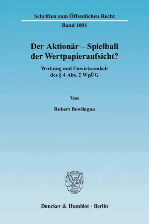 Der Aktionär – Spielball der Wertpapieraufsicht?