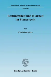 Bestimmtheit und Klarheit im Steuerrecht._cover