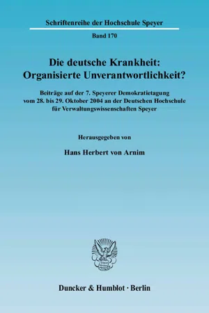 Die deutsche Krankheit: Organisierte Unverantwortlichkeit?