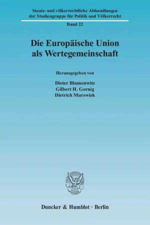 Die Europäische Union als Wertegemeinschaft.