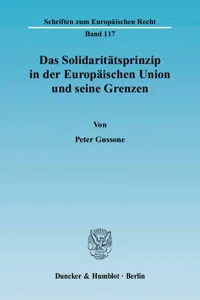 Das Solidaritätsprinzip in der Europäischen Union und seine Grenzen._cover