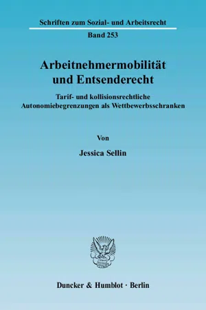 Arbeitnehmermobilität und Entsenderecht.