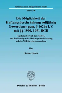 Die Möglichkeit der Haftungsbeschränkung volljährig Gewordener gem. § 1629a i. V. mit §§ 1990, 1991 BGB._cover