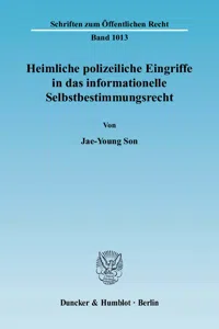 Heimliche polizeiliche Eingriffe in das informationelle Selbstbestimmungsrecht._cover