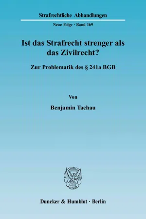 Ist das Strafrecht strenger als das Zivilrecht?