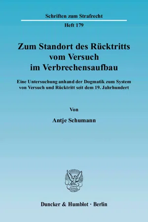 Zum Standort des Rücktritts vom Versuch im Verbrechensaufbau.