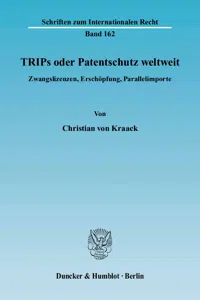 TRIPs oder Patentschutz weltweit._cover