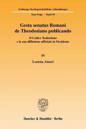 Gesta senatus Romani de Theodosiano publicando.