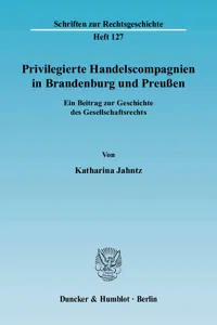 Privilegierte Handelscompagnien in Brandenburg und Preußen._cover