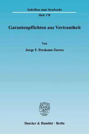 Garantenpflichten aus Vertrautheit.