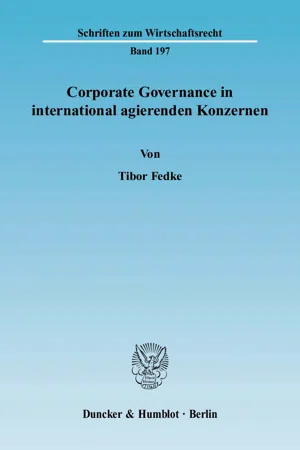 Corporate Governance in international agierenden Konzernen.