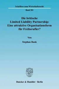 Die britische Limited Liability Partnership: Eine attraktive Organisationsform für Freiberufler?_cover