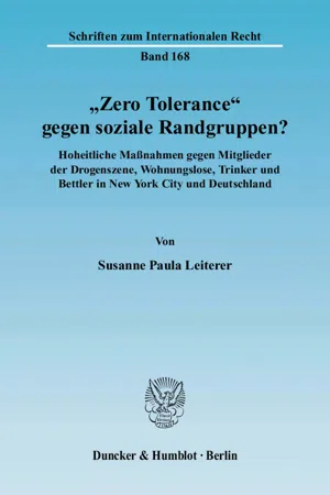 "Zero Tolerance" gegen soziale Randgruppen?