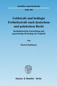 Geldstrafe und bedingte Freiheitsstrafe nach deutschem und polnischem Recht._cover