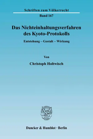 Das Nichteinhaltungsverfahren des Kyoto-Protokolls.