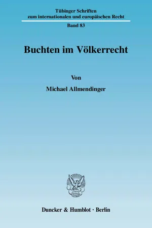 Buchten im Völkerrecht.