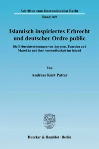 Islamisch inspiriertes Erbrecht und deutscher Ordre public._cover