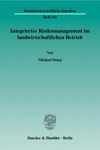 Integriertes Risikomanagement im landwirtschaftlichen Betrieb._cover