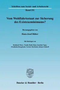 Vom Wohlfahrtsstaat zur Sicherung des Existenzminimums?_cover