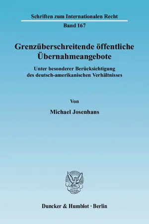 Grenzüberschreitende öffentliche Übernahmeangebote.