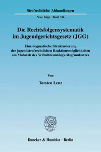 Die Rechtsfolgensystematik im Jugendgerichtsgesetz._cover