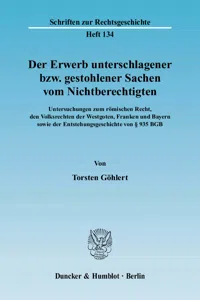 Der Erwerb unterschlagener bzw. gestohlener Sachen vom Nichtberechtigten._cover