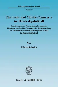 Electronic und Mobile Commerce im Bundesligafußball._cover