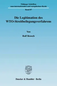 Die Legitimation des WTO-Streitbeilegungsverfahrens._cover