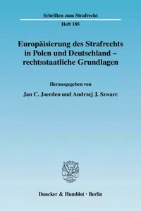 Europäisierung des Strafrechts in Polen und Deutschland - rechtsstaatliche Grundlagen._cover